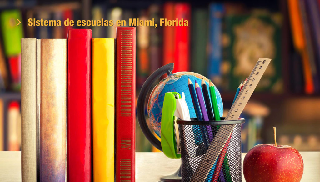 Como funciona el sistema de escuelas en Miami, Florida